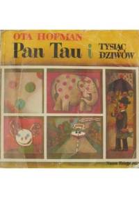 Pan Tau i tysiąc dziwów - Ota Hofman