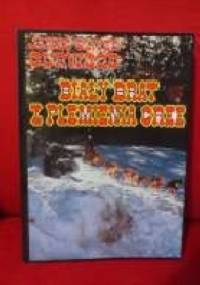 Biały brat z plemienia Cree - James Oliver Curwood