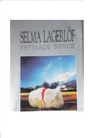 Tętniące serce - Selma Lagerlöf