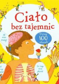 Ciało bez tajemnic - Louie Stowell