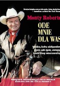 Ode mnie dla was - Monty Roberts