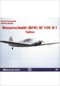 Messerschmitt (BFW) Bf 108 B-1 Taifun - Dariusz Karnas, Paweł Przymusiała