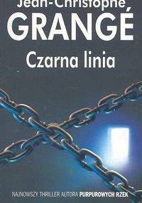 Czarna Linia - Jean-Christophe Grangé