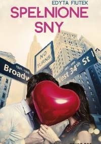 Spełnione sny - Edyta Fiutek