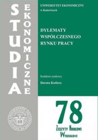 Dylematy współczesnego rynku pracy. SE 78 - Kotlorz Dorota