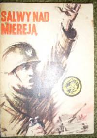 Salwy nad Miereją - Leon Dubicki