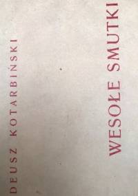 Wesołe smutki - Tadeusz Kotarbiński