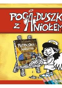 Pogaduszki z Aniołem - Ewa Stadtmüller