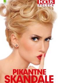 Pikantne skandale - praca zbiorowa