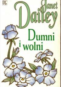 Dumni i wolni - Janet Dailey
