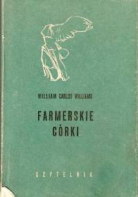 Farmerskie córki - William Carlos Williams
