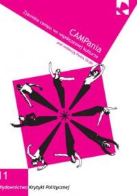 CAMPania. Zjawisko campu we współczesnej kulturze - praca zbiorowa, Piotr Oczko