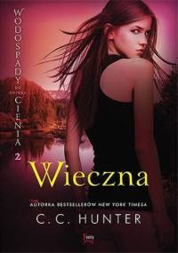 Wieczna - C.C. Hunter