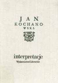 Jan Kochanowski: interpretacje - Jan Błoński
