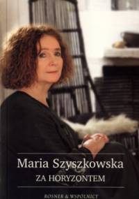 Za horyzontem - Maria Szyszkowska