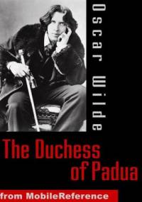The Duchess of Padua - Oscar Wilde