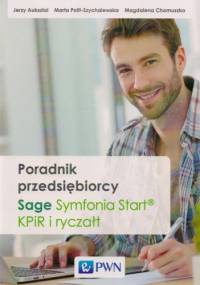 Poradnik przedsiębiorcy. Sage Symfonia START, KPiR i ryczałt + CD
