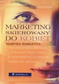 Marketing skierowany do kobiet - Martha Barletta