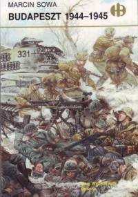 Budapeszt 1944-1945 - Marcin Sowa