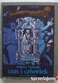 Czas i Człowiek - Andrzej Nowicki