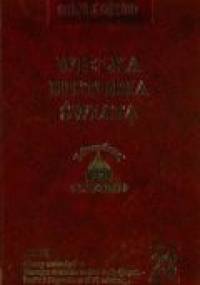 Wielka historia świata. T. 22, Czasy nowożytne. Europa w dobie wojen religijnych - Indie i Japonia w XVI wiek - praca zbiorowa