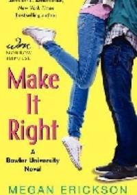 Make it Right - Megan Erickson