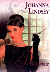 Dziki wiatr - Johanna Lindsey