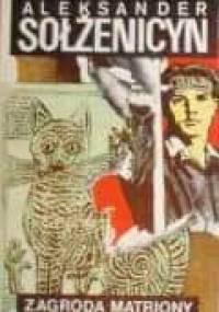Zagroda Matriony - Aleksander Sołżenicyn