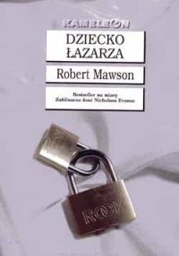 Dziecko Łazarza - Robert Mawson