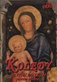 Kolędy niebiańskim piórem pisane... + CD