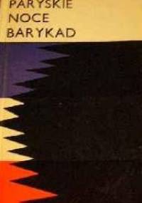 Paryskie noce barykad - Leszek Kołodziejczyk