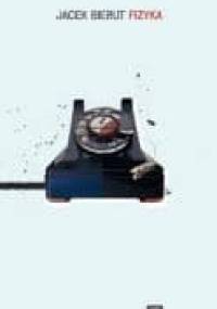 Fizyka - Jacek Bierut