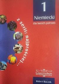 Niemiecki dla twoich potrzeb - Robert Buczek