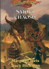 Smoki chaosu - Tracy Hickman, Margaret Weis