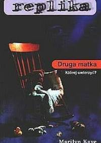 Druga matka - Marilyn Kaye