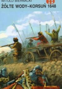 Żółte wody - Korsuń 1648 - Witold Biernacki