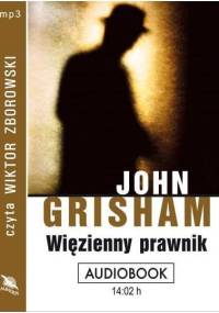 Grisham John - Wiezienny prawnik[Audiobook pl]