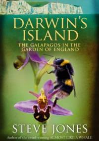 Darwin's Island: The Galápagos in the Garden of England - Steve Jones