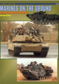 Marines on the Ground: Operation Iraqi Freedom 1 - Gordon Arthur