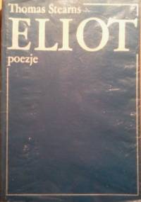 Poezje - Thomas Stearns Eliot
