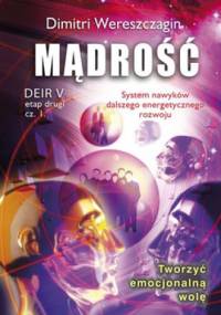 Mądrość. DEIR V. Etap 2. Część 1 - Dimitri Wereszczagin