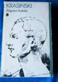 Krasinski.Opowieść biograficzna - Zbigniew Sudolski