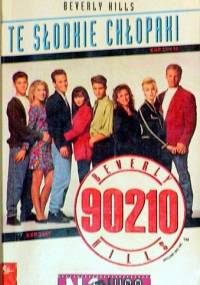 Te słodkie chłopaki - Mel Gilden