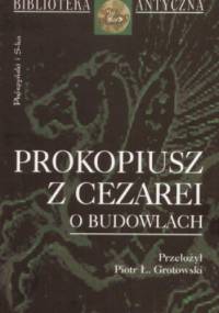 O budowlach - Prokopiusz z Cezarei