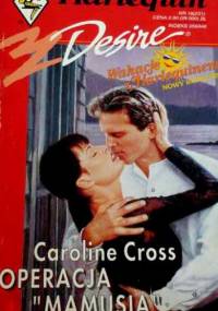 Operacja Mamusia - Caroline Cross