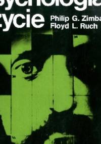 Psychologia i Życie - Philip G. Zimbardo, Floyd L. Ruch
