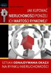Jak kupować nieruchomości poniżej ich wartości rynkowej - Marcin Marczak