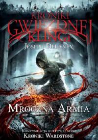 Mroczna armia - Joseph Delaney