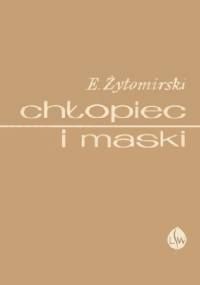 Chłopiec i maski - Eugeniusz Żytomirski