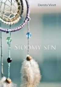 Siódmy sen - Dorota Vinet